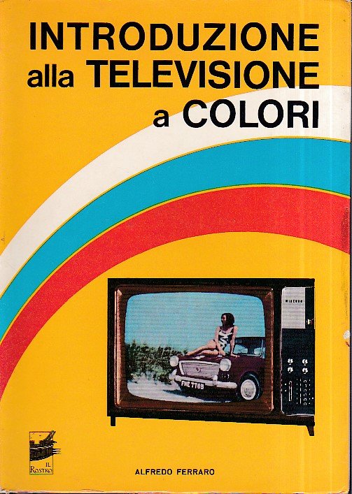 Introduzione alla televisione a colori | Immagine Gallery 1