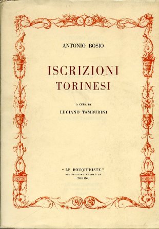 Iscrizioni torinesi. A cura di Luciano Tamburini