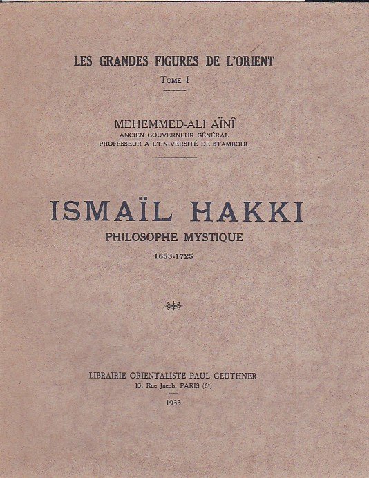 Ismaïl Hakki philosophe mystique 1653 - 1725