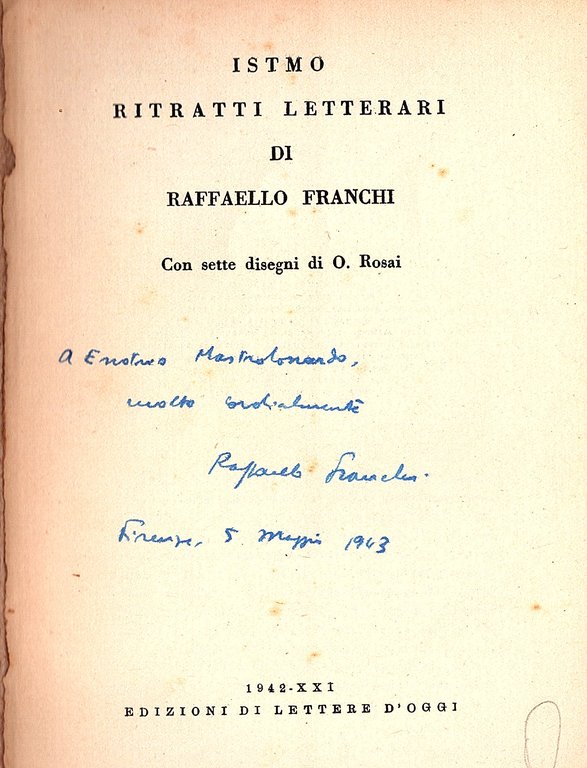 Istmo ritratti letterari, con sette disegni di O. Rosai