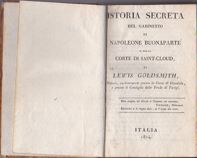 Istoria secreta del gabinetto di Napoleone Buonaparte e delle Corte …