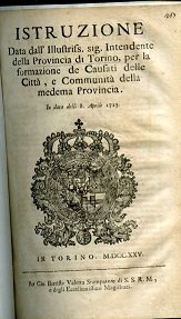 Istruzione data dall'Illustriss. Sig. Intendente della Provincia di Torino, per …