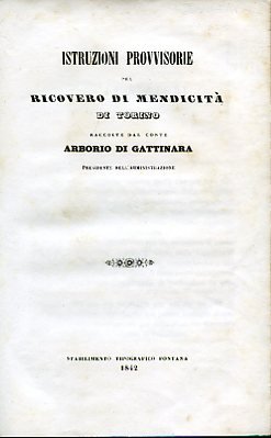 Istruzioni provvisorie pel Ricovero di Mendicità di Torino raccolte