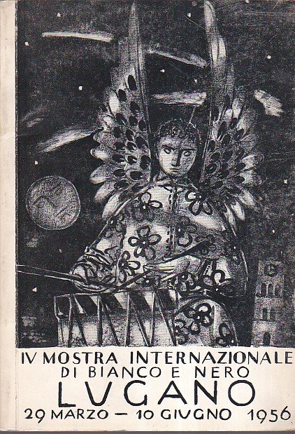 IV Mostra Internazionale di Bianco e Nero. Lugano 29 marzo …