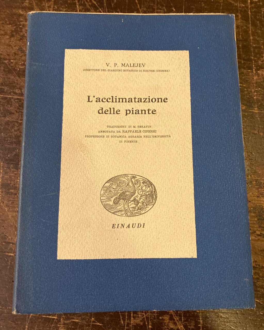 L' acclimatazione delle piante. Traduzione di M. Sekavin, annotata da …