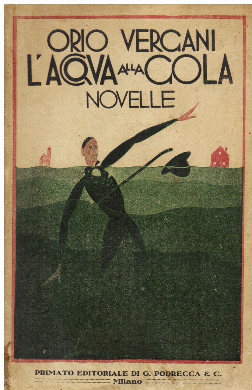 L' acqua alla gola. Novelle