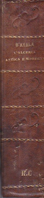 L' Algeria antica e moderna dai primi ordini de' Cartaginesi … | Immagine Gallery 1