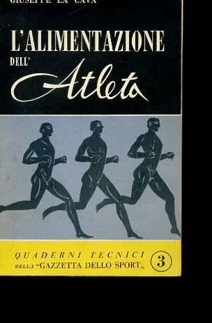 L'alimentazione dell'atleta