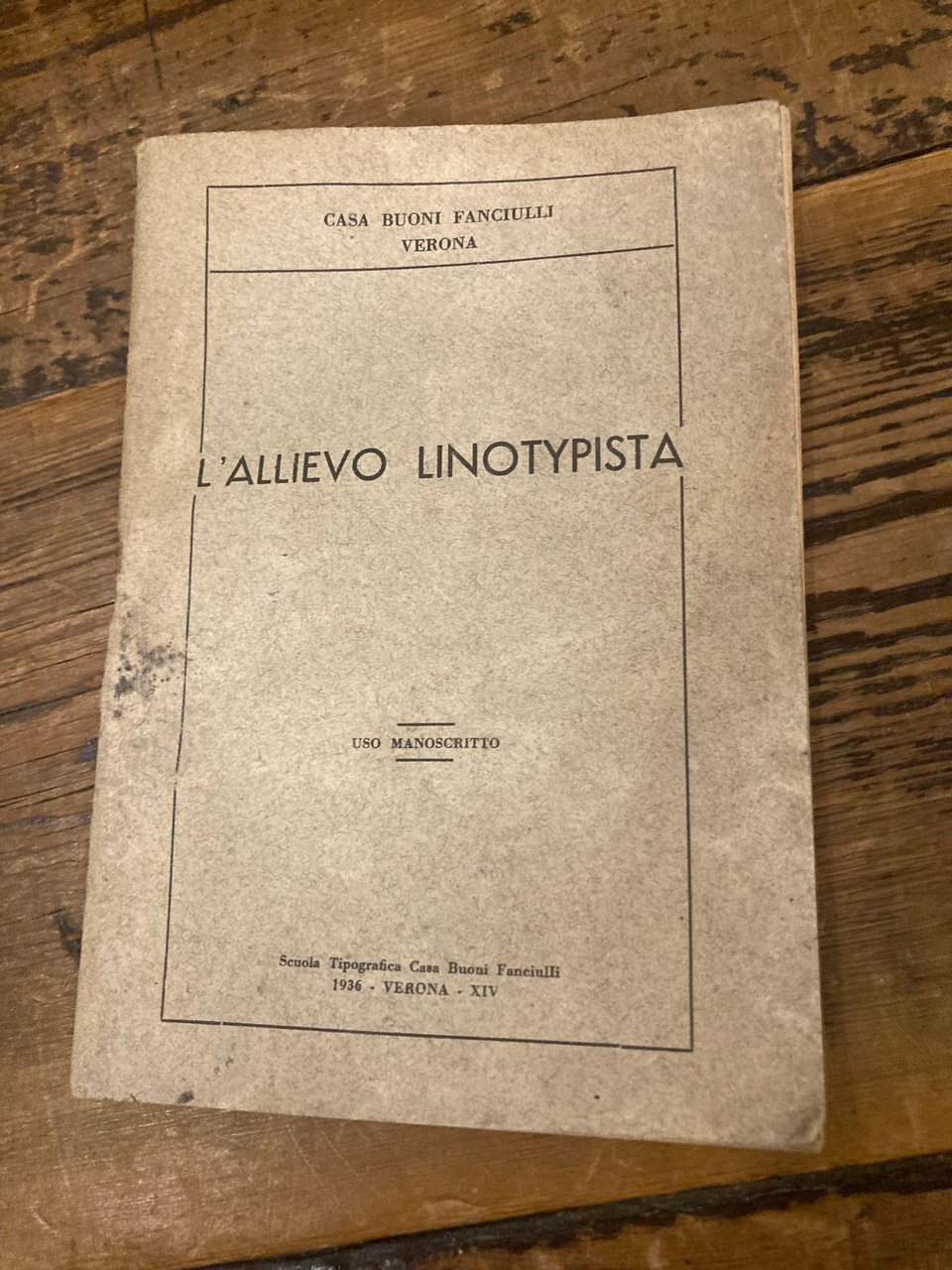 L' allievo linotypista. Uso manoscritto