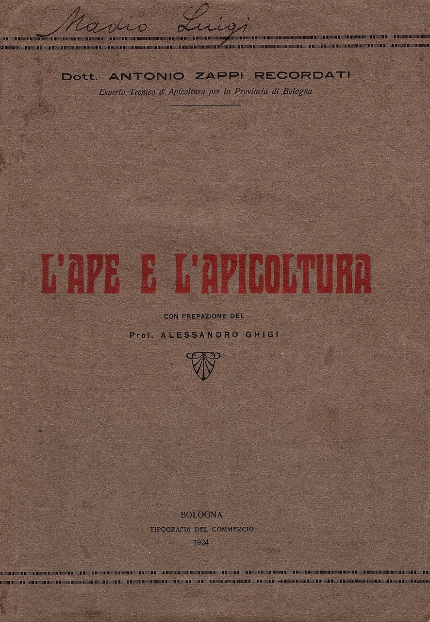 L' ape e l' apicoltura con prefazione del Prof. Alessandro …