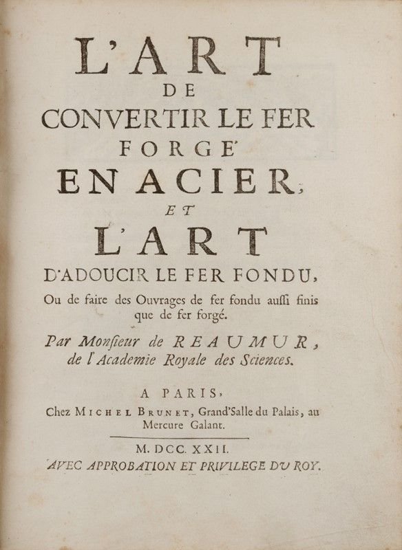 L'Art de convertir le Fer forgé en Acier, et l'Art …