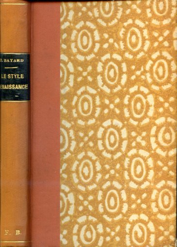 L'art de reconnaître les styles. Le Style Renaissance