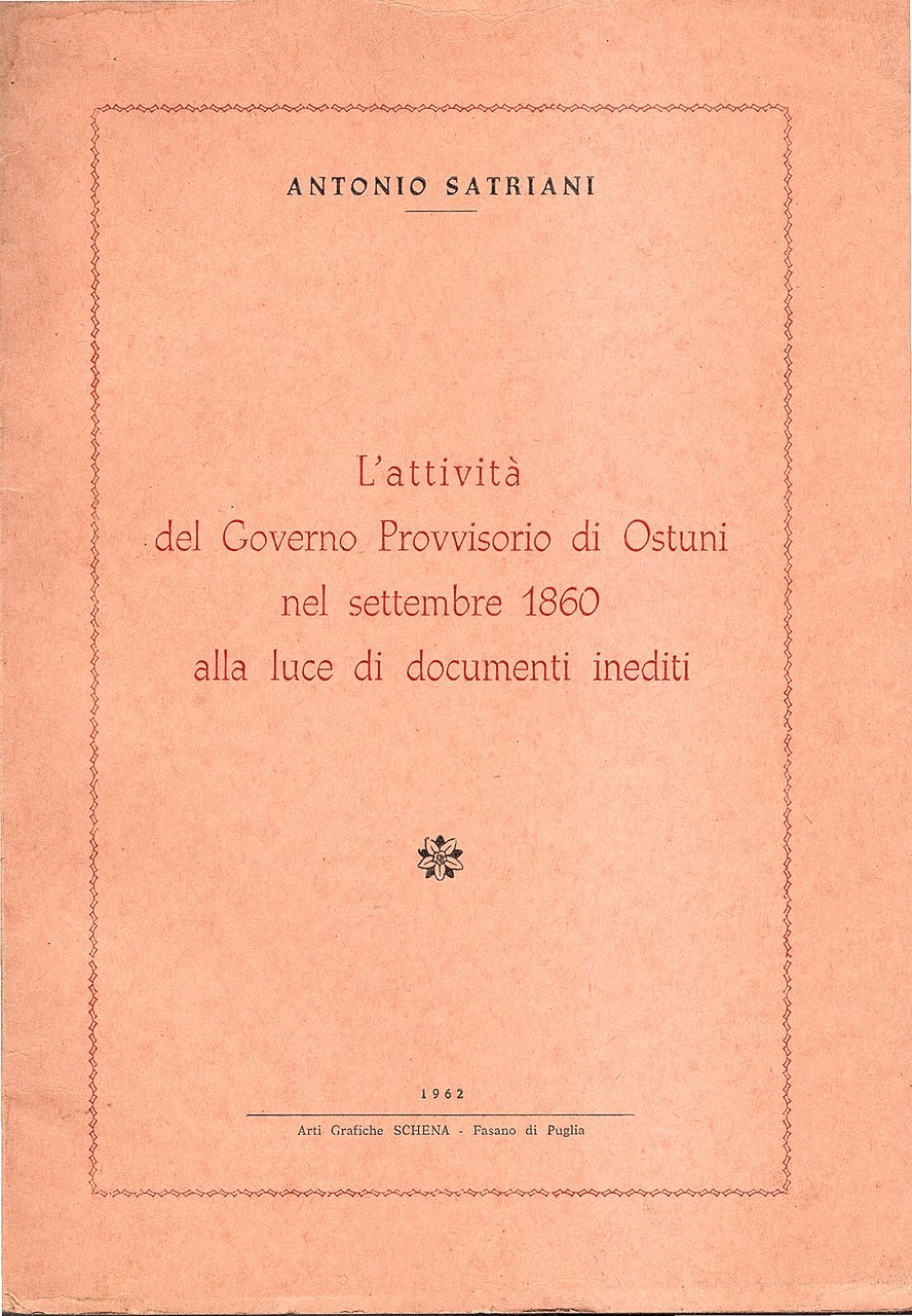 L' attività del Governo Provvisorio di Ostuni nel settembre 1860 …