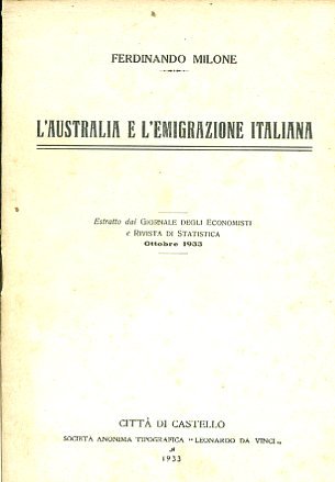 L'Australia e l'emigrazione italiana. Estratto dal Giornale degli Economisti e … | Immagine principale