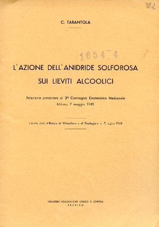 L'azione dell'anidride solforosa sui lieviti alcoolici. Relazione presentata al 3° …