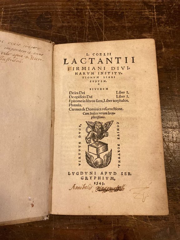 L. Coelii Lactantii Firmiani Divinarum Institutionum Libri Septem. Eiusdem De …