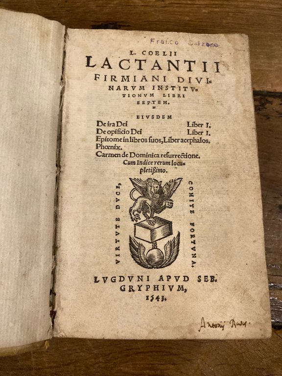 L. Coelii Lactantii Firmiani Divinarum Institutionum Libri Septem. Eiusdem De …