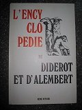 L'Encyclopédie. Recueil de planches sur les sciences, les arts libéraux, …