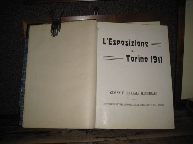 L' esposizione Internazionale di Torino 1911 Giornale Ufficiale Illustrato della …