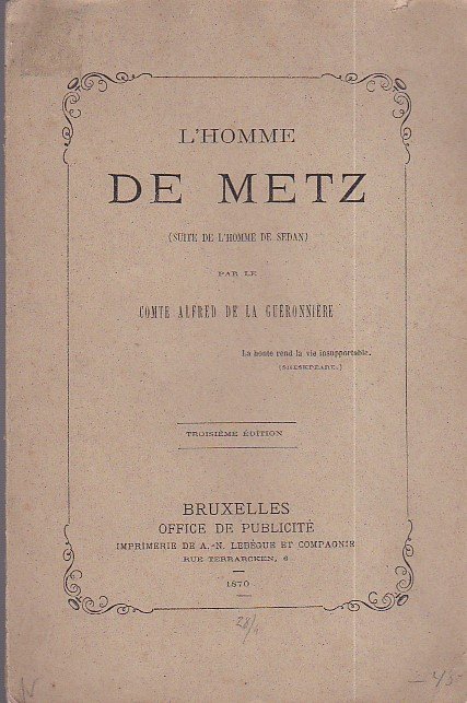 L'Homme de Metz (suite de l'Homme de Sedan)