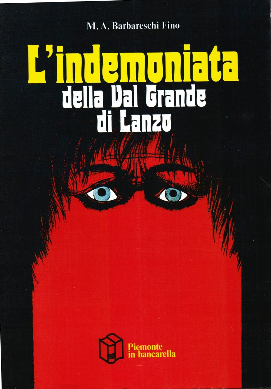 L'indemoniata della Val Grande di Lanzo