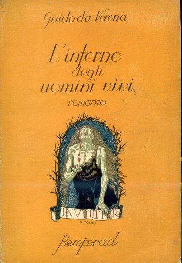 L'inferno degli uomini vivi. Romanzo