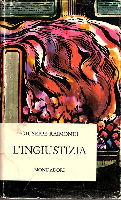 L' ingiustizia. CON DEDICA DELL'AUTORE