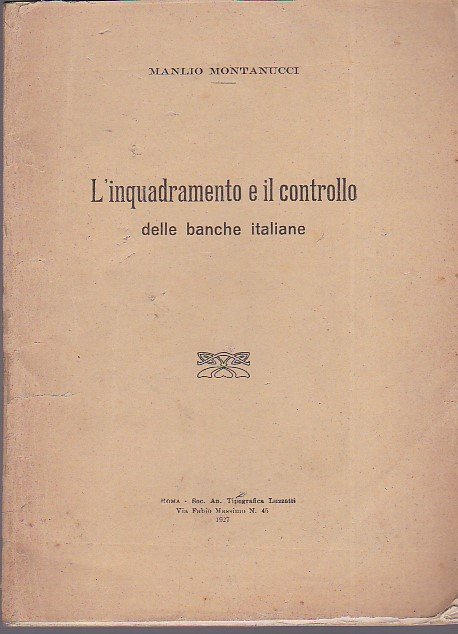 L'inquadramento e il controllo delle banche italiane