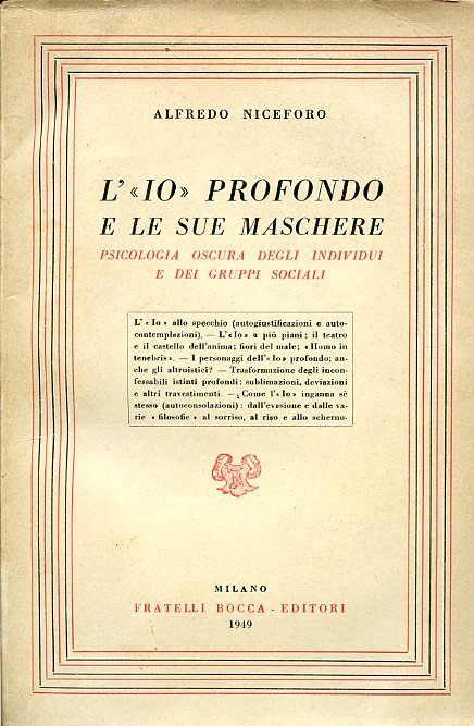 L'io' profondo e le sue maschere. Psicologia oscura degli individui …