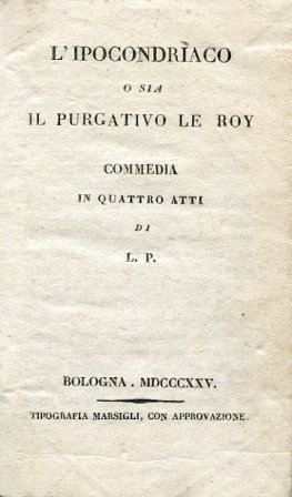 L'ipocondriaco o sia il purgativo Le Roy. Commedia in quattro … | Immagine principale