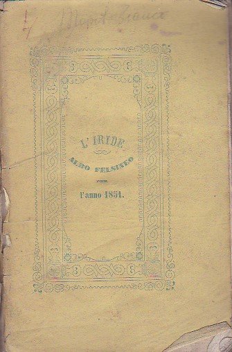 L'Iride. Albo felsineo per l'anno 1851. Anno XVI