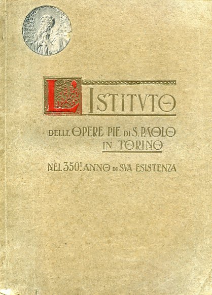 L'Istituto delle Opere Pie di S. Paolo in Torino nel …