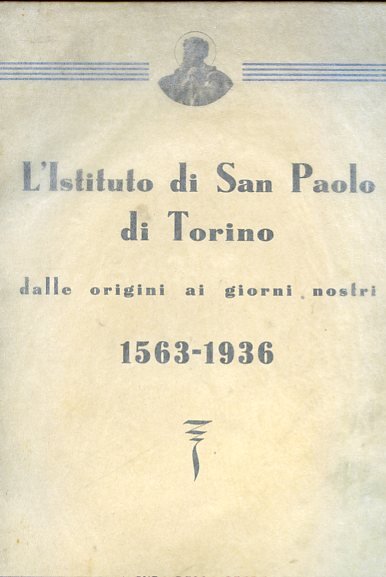 L'Istituto di San Paolo di Torino dalle origini ai giorni …