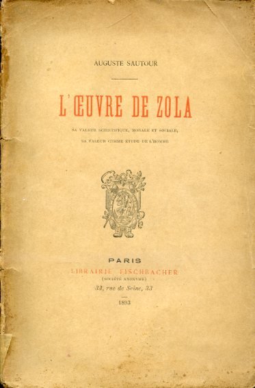 L'Oeuvre de Zola au valeur scientifique, morale et sociale, sa …