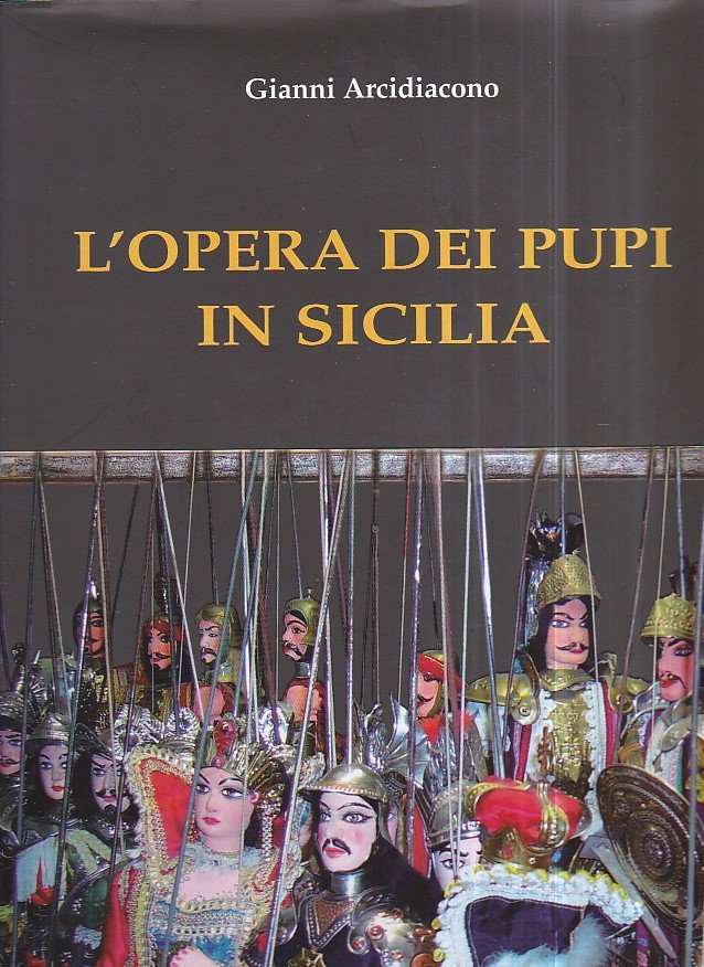 L' opera dei pupi in Sicilia