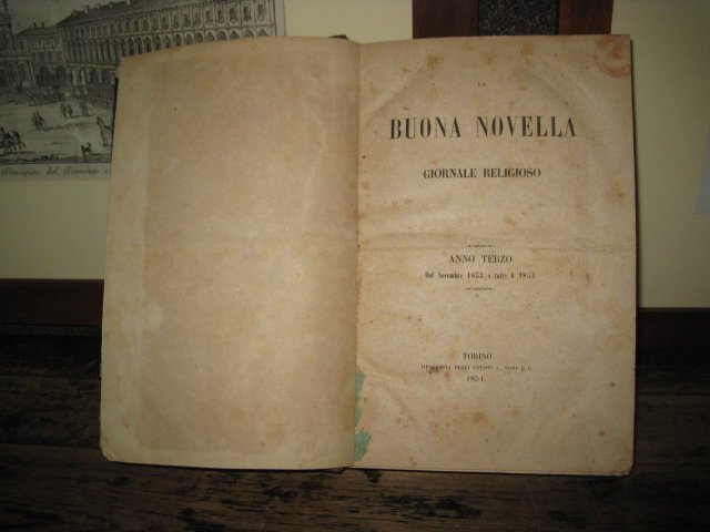 La Buona Novella - Giornale Religioso. Anno Terzo Dal novembre …