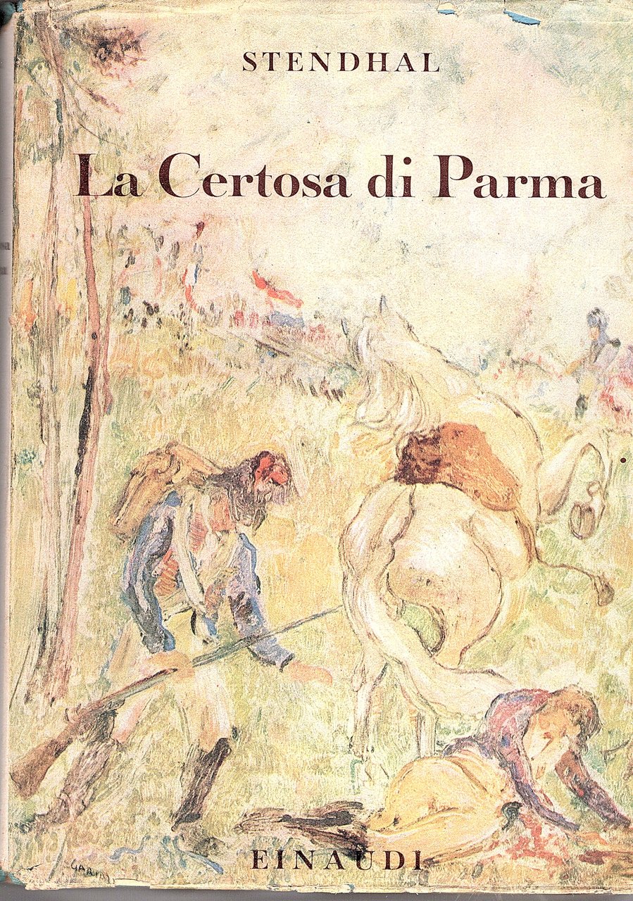 La Certosa di Parma. Traduzione di Camillo Sbarbaro