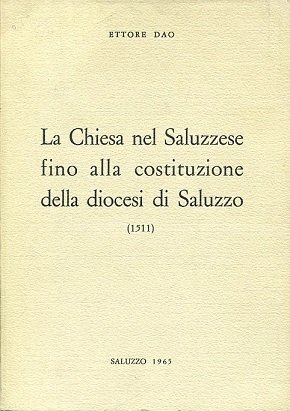 La Chiesa nel Saluzzese fino alla costituzione della Diocesi di … | Immagine principale