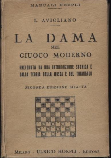 La dama nel giuoco moderno preceduta da una Introduzione storica …