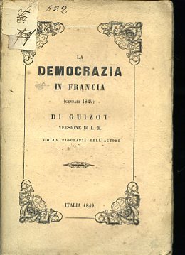 La democrazia in Francia (gennaio 1849). Versione di L. M. …