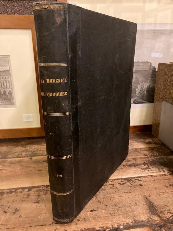 La Domenica del Corriere. Anno III - dono degli abbonati …