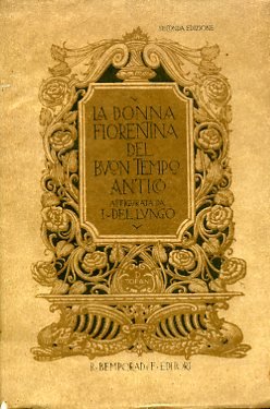 La donna fiorentina del buon tempo antico