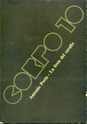 La festa del cavallo. Poema per teatro