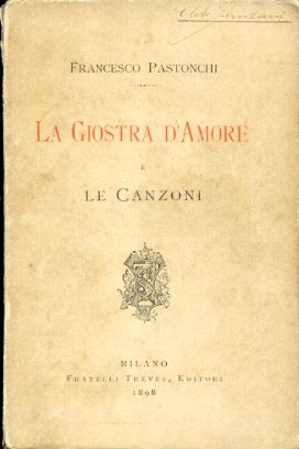 La Giostra d'Amore e le Canzoni