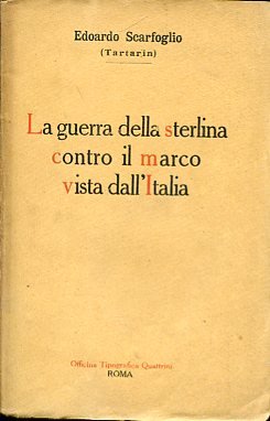 La guerra della sterlina contro il marco vista dall'Italia