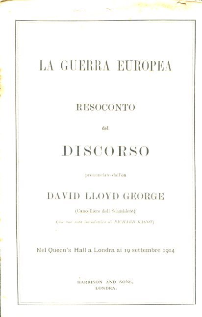 La guerra europea. Resoconto del discorso pronunciato dall'On. David Lloyd …