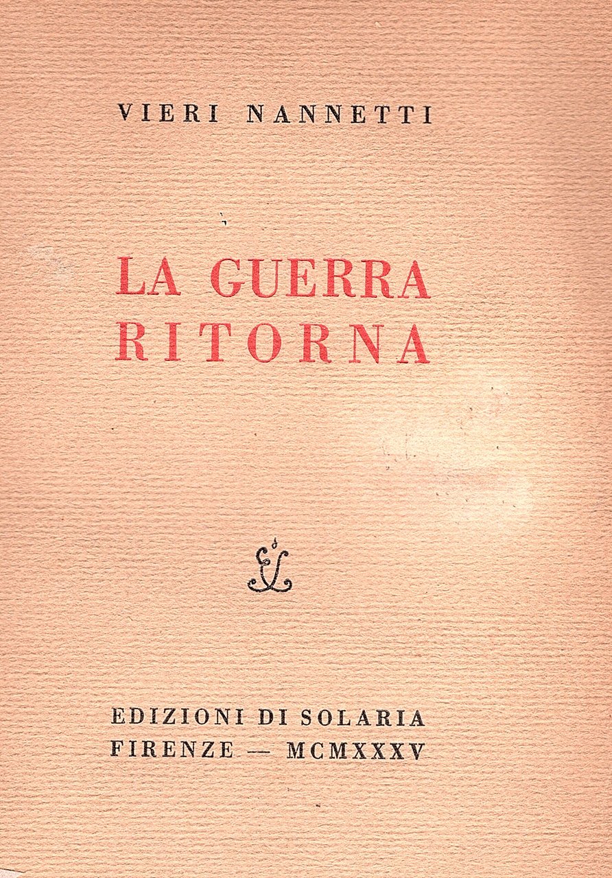 La guerra ritorna