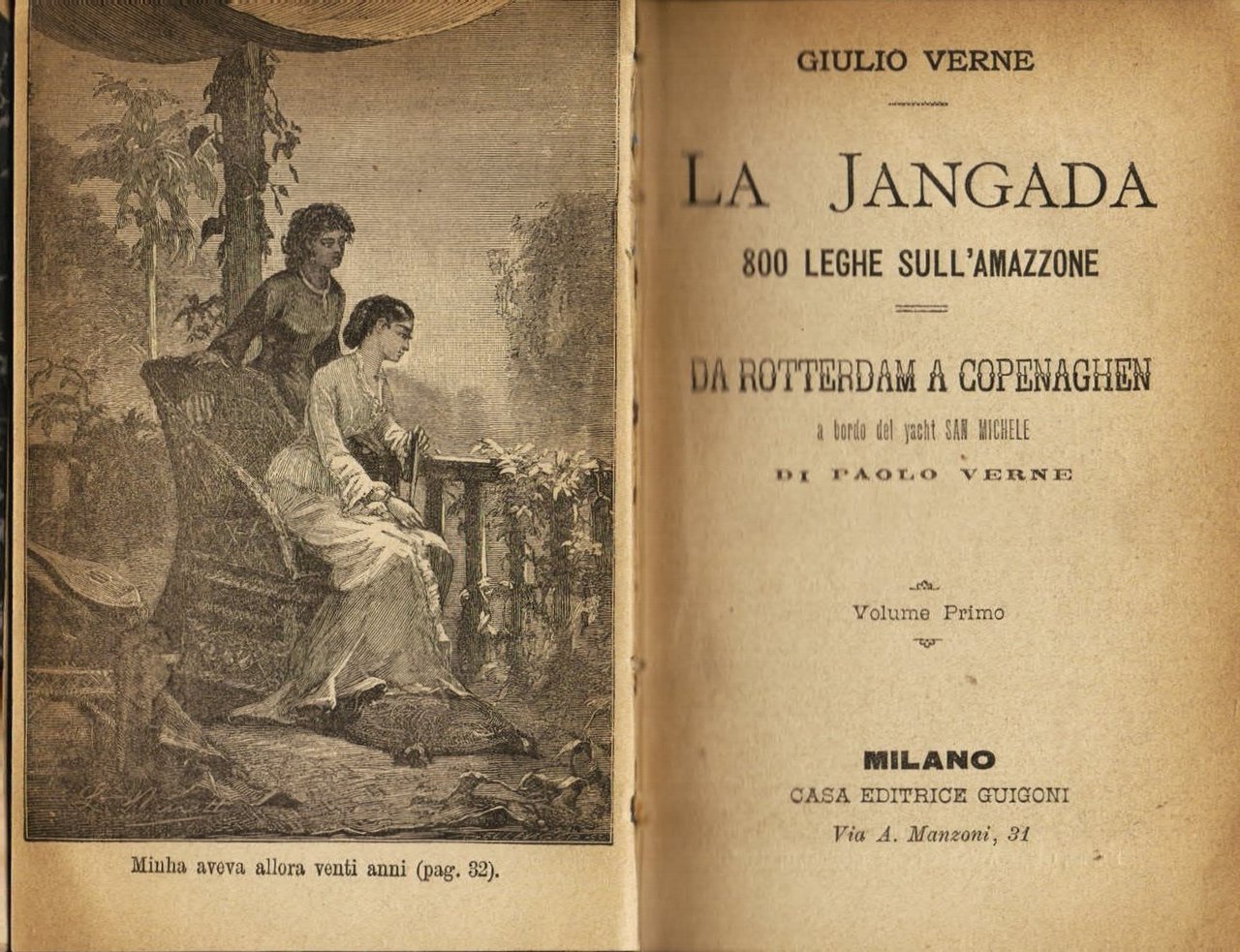 La Jangada. 800 leghe sull'Amazzone - Da Rotterdam a Copenaghen …