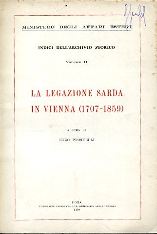 La legazione sarda in Vienna (1707 - 1859). Ministero degli …