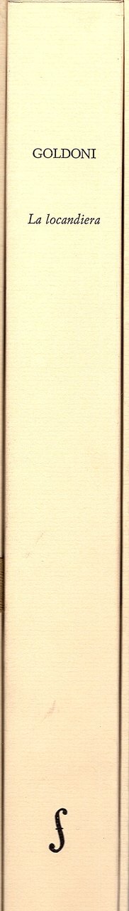 La locandiera. Saggio critico di Chiara Cedrati